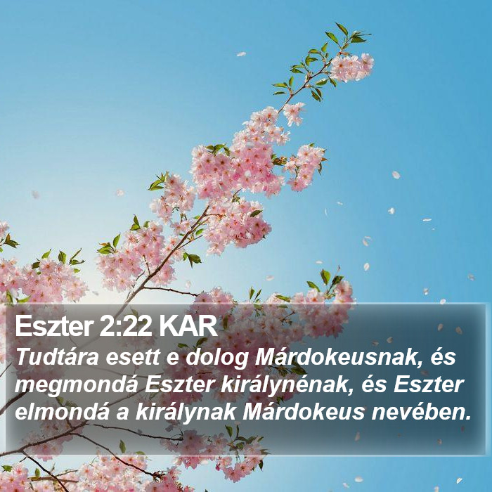 Eszter 2:22 KAR Bible Study