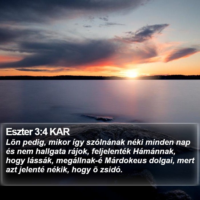 Eszter 3:4 KAR Bible Study