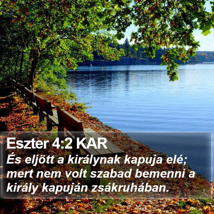 Eszter 4:2 KAR Bible Study