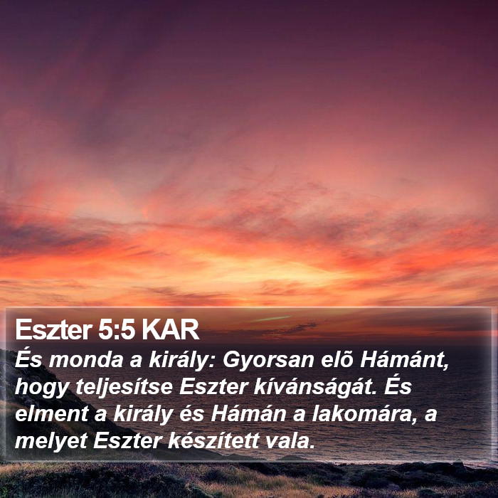 Eszter 5:5 KAR Bible Study