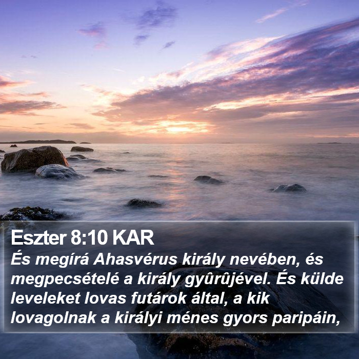 Eszter 8:10 KAR Bible Study