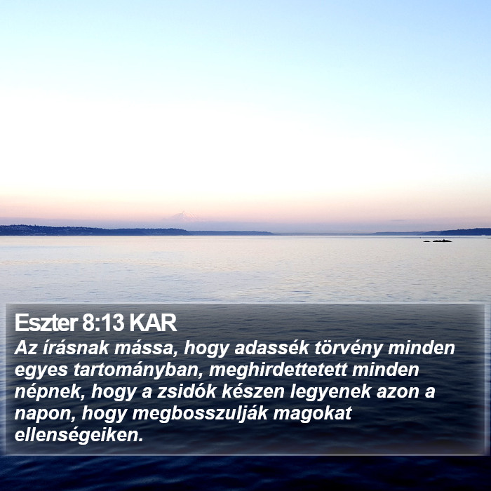 Eszter 8:13 KAR Bible Study