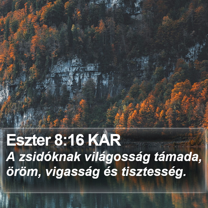 Eszter 8:16 KAR Bible Study