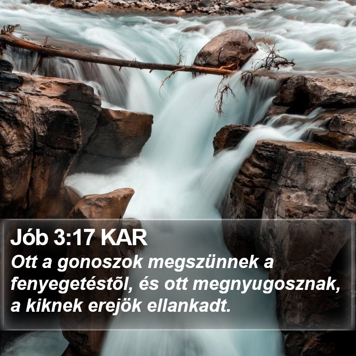 Jób 3:17 KAR Bible Study