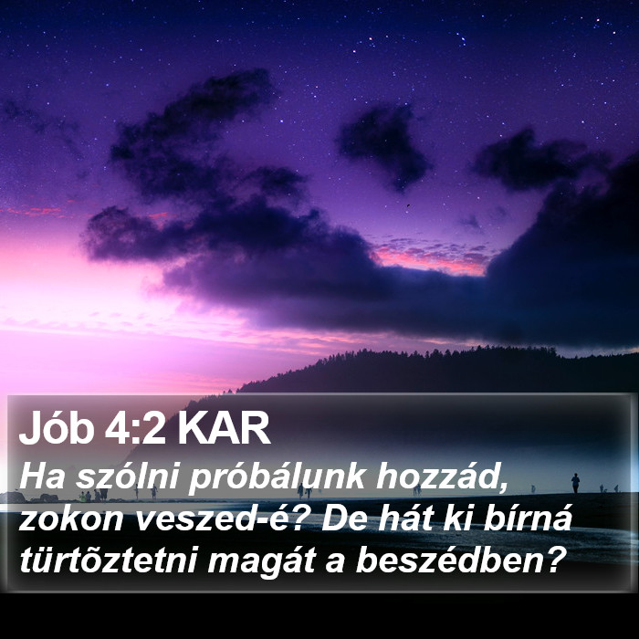 Jób 4:2 KAR Bible Study