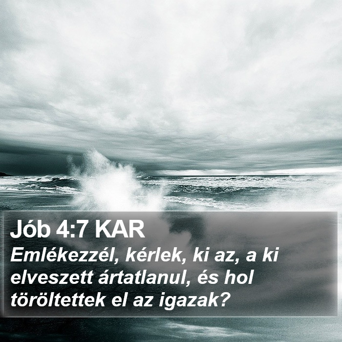 Jób 4:7 KAR Bible Study