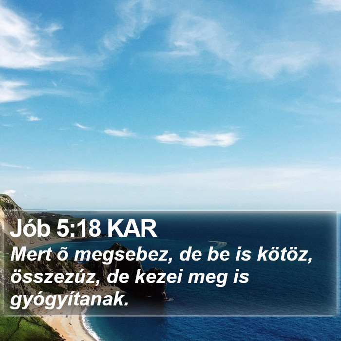 Jób 5:18 KAR Bible Study