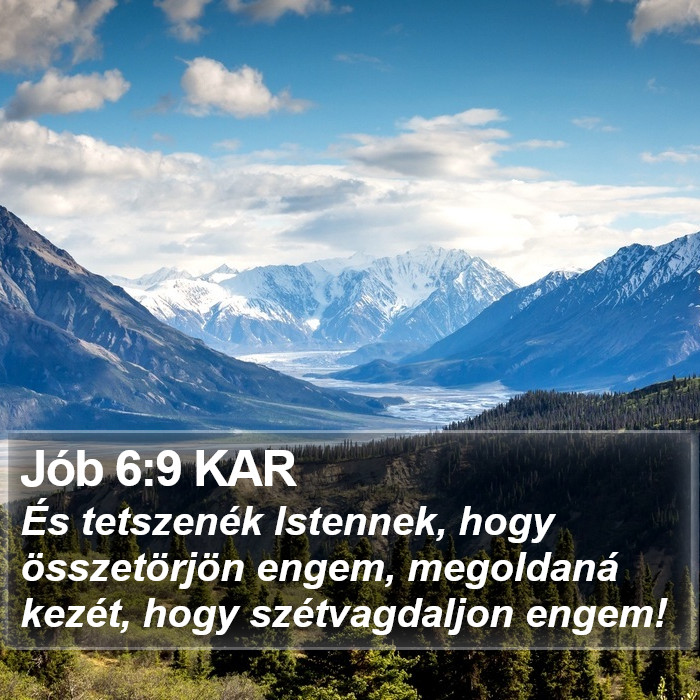 Jób 6:9 KAR Bible Study