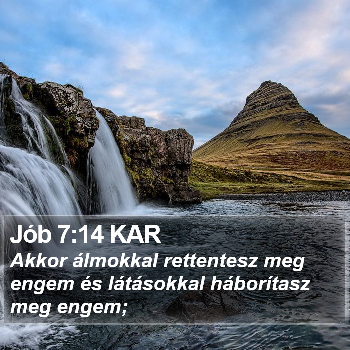 Jób 7:14 KAR Bible Study