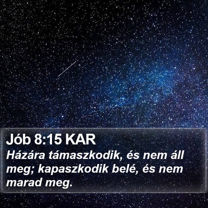 Jób 8:15 KAR Bible Study