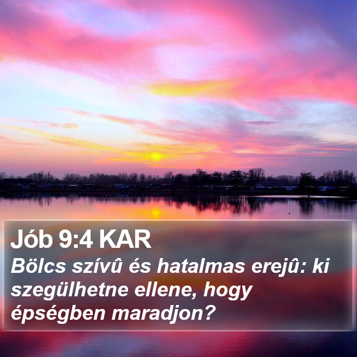 Jób 9:4 KAR Bible Study