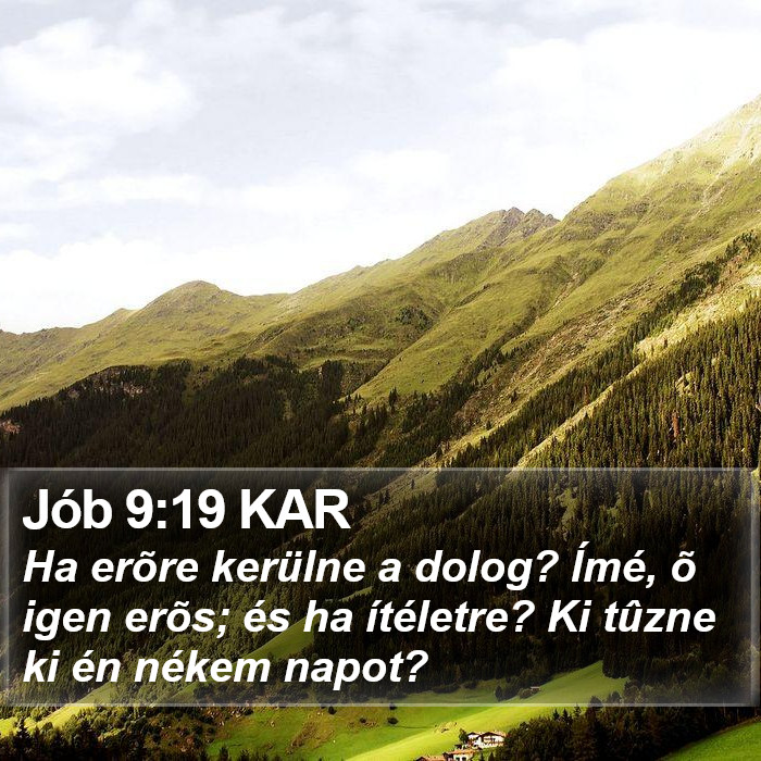 Jób 9:19 KAR Bible Study