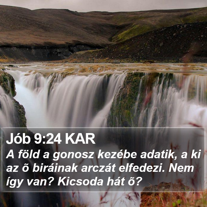 Jób 9:24 KAR Bible Study