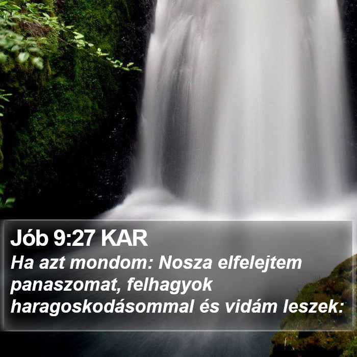 Jób 9:27 KAR Bible Study