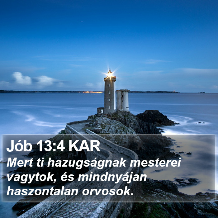 Jób 13:4 KAR Bible Study