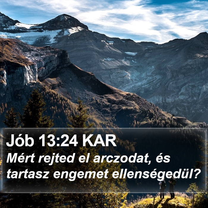 Jób 13:24 KAR Bible Study