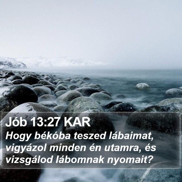 Jób 13:27 KAR Bible Study