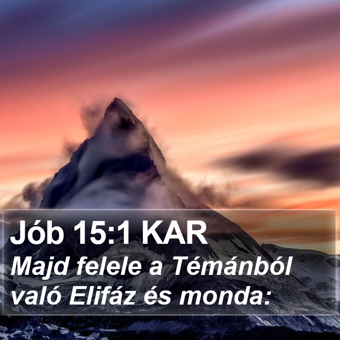 Jób 15:1 KAR Bible Study