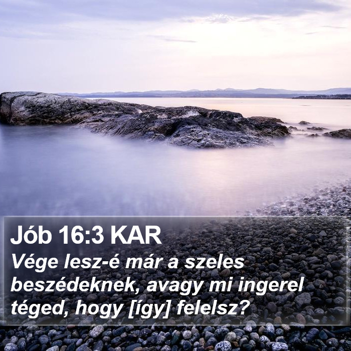 Jób 16:3 KAR Bible Study