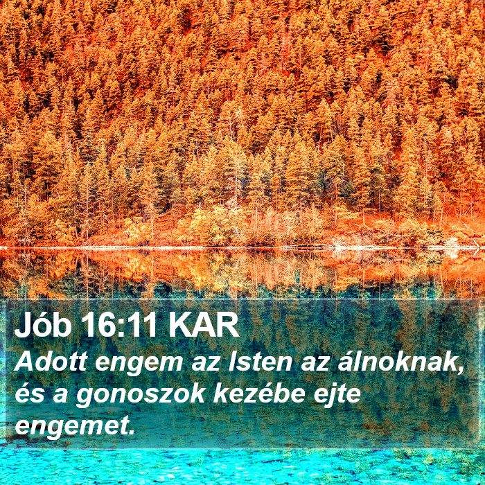 Jób 16:11 KAR Bible Study