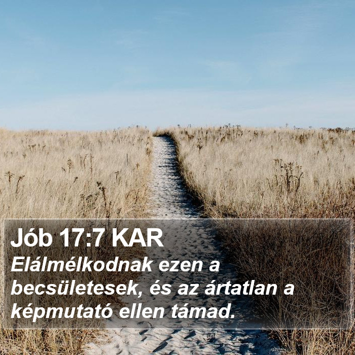 Jób 17:7 KAR Bible Study