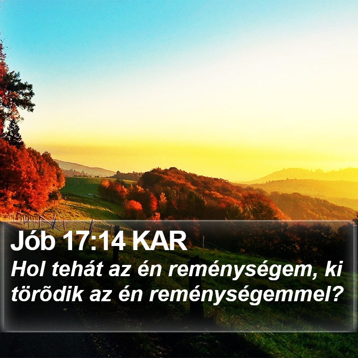 Jób 17:14 KAR Bible Study