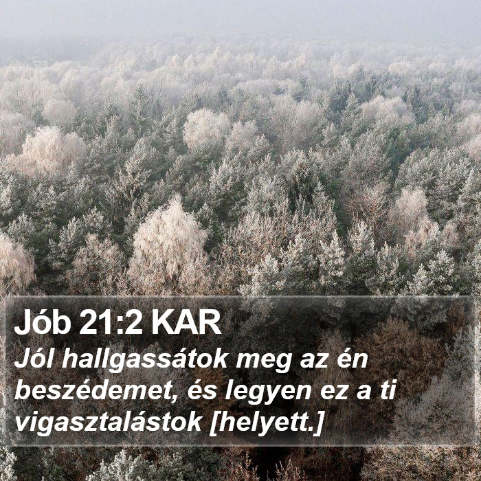 Jób 21:2 KAR Bible Study