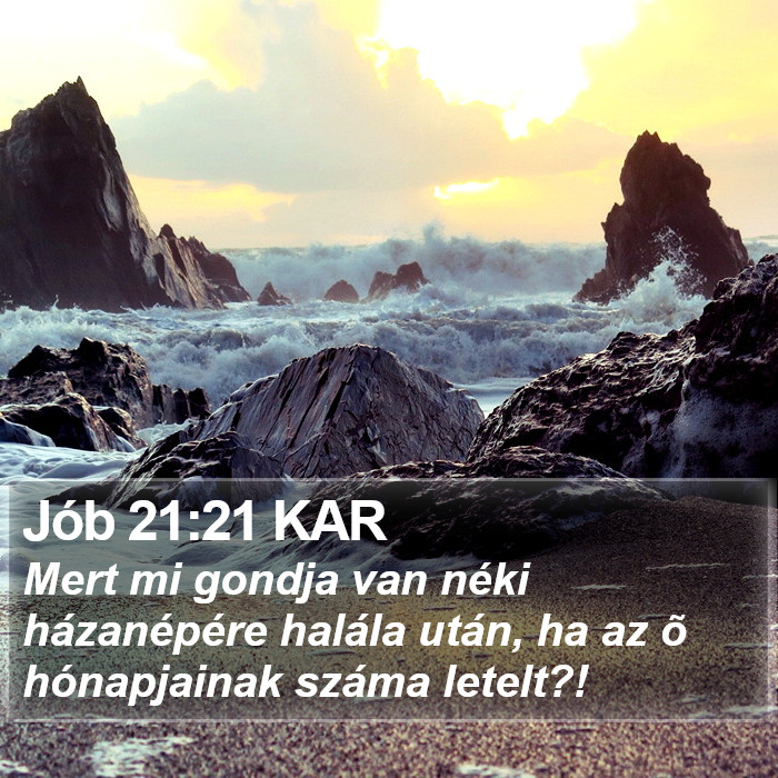 Jób 21:21 KAR Bible Study