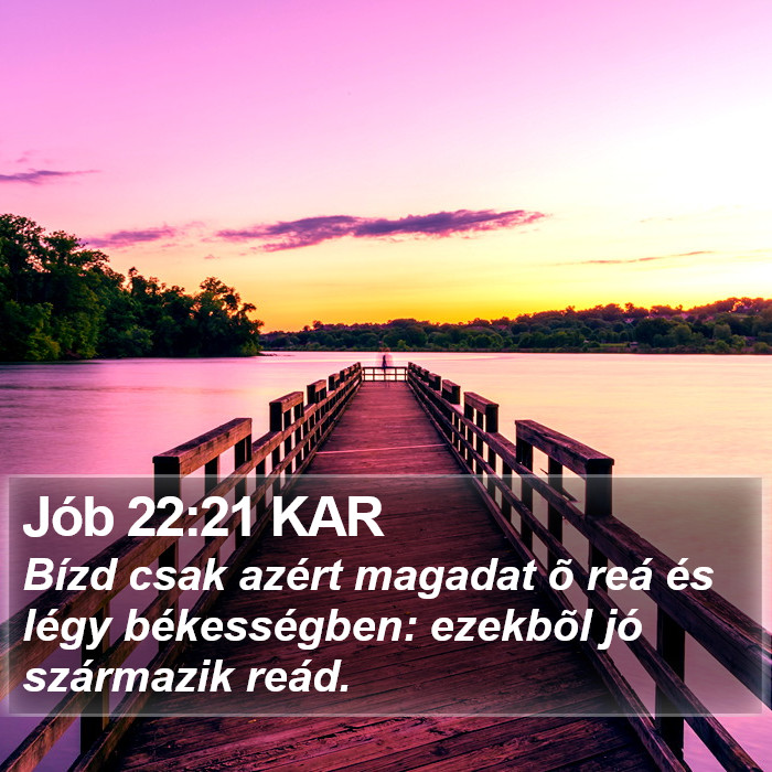 Jób 22:21 KAR Bible Study