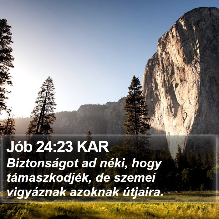 Jób 24:23 KAR Bible Study