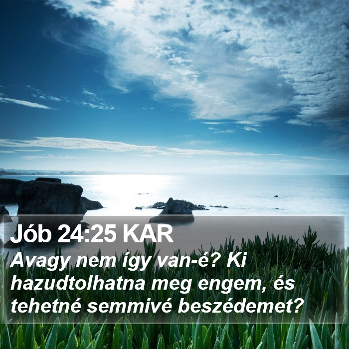 Jób 24:25 KAR Bible Study