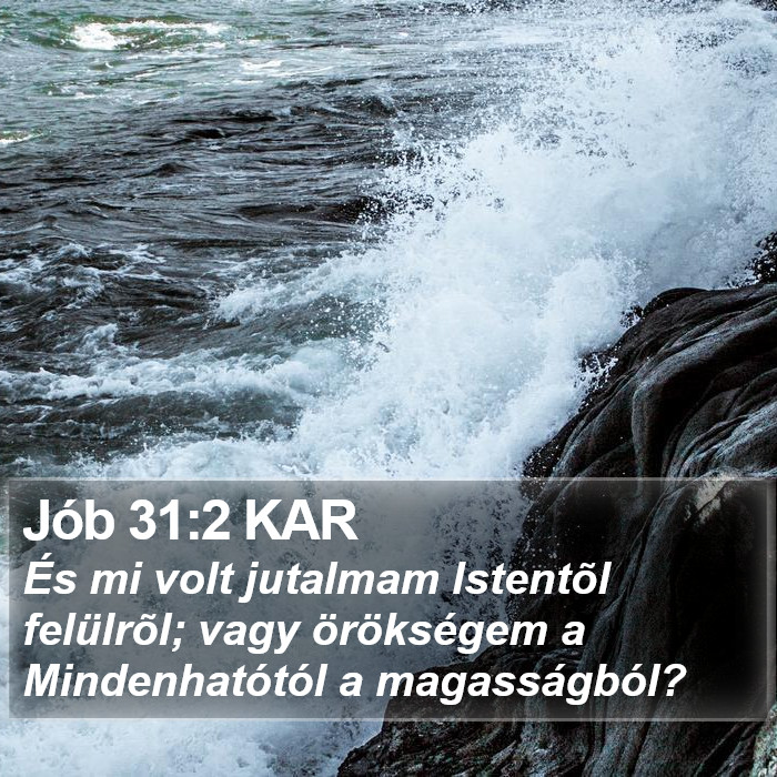 Jób 31:2 KAR Bible Study