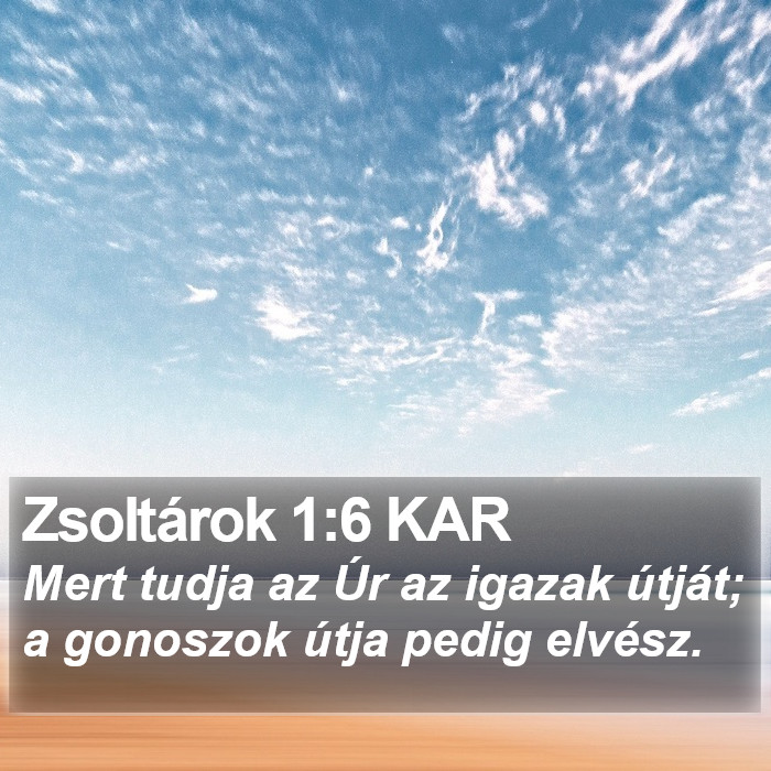 Zsoltárok 1:6 KAR Bible Study