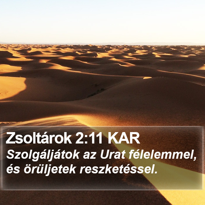 Zsoltárok 2:11 KAR Bible Study