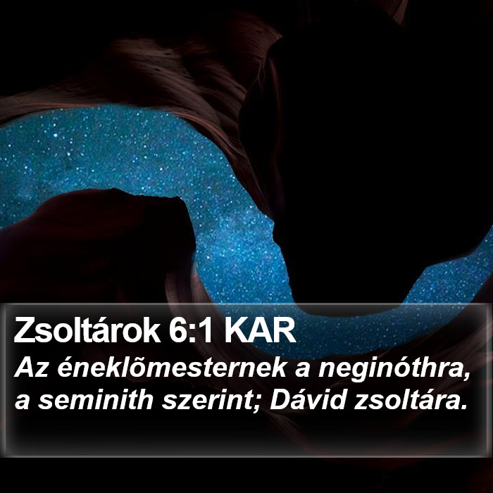 Zsoltárok 6:1 KAR Bible Study