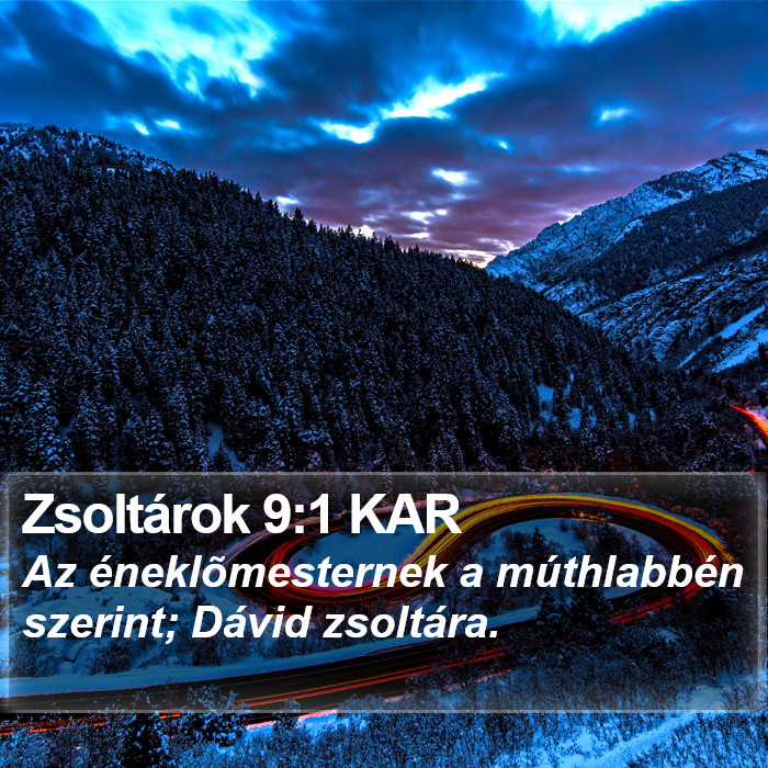 Zsoltárok 9:1 KAR Bible Study