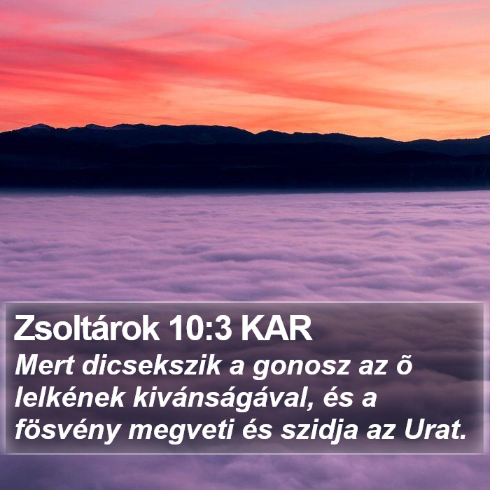 Zsoltárok 10:3 KAR Bible Study