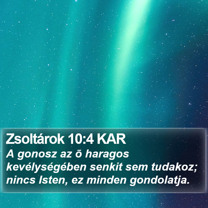 Zsoltárok 10:4 KAR Bible Study