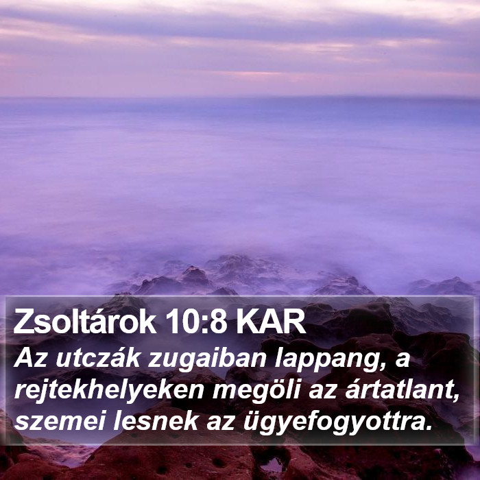 Zsoltárok 10:8 KAR Bible Study