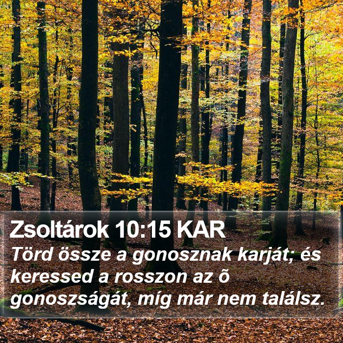 Zsoltárok 10:15 KAR Bible Study