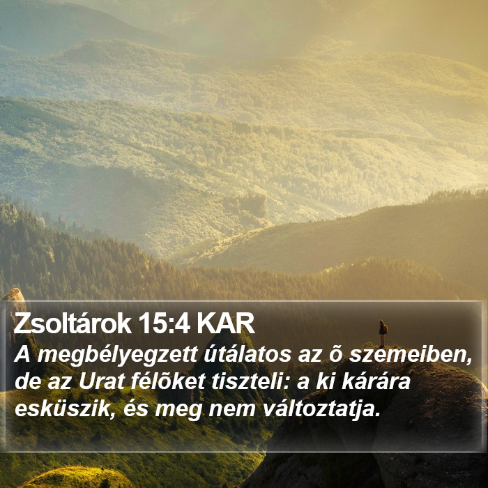 Zsoltárok 15:4 KAR Bible Study