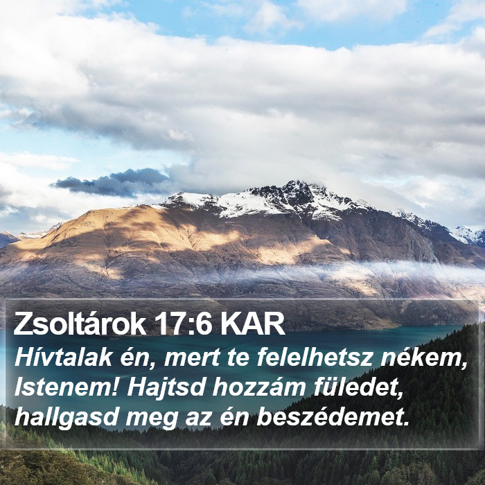 Zsoltárok 17:6 KAR Bible Study