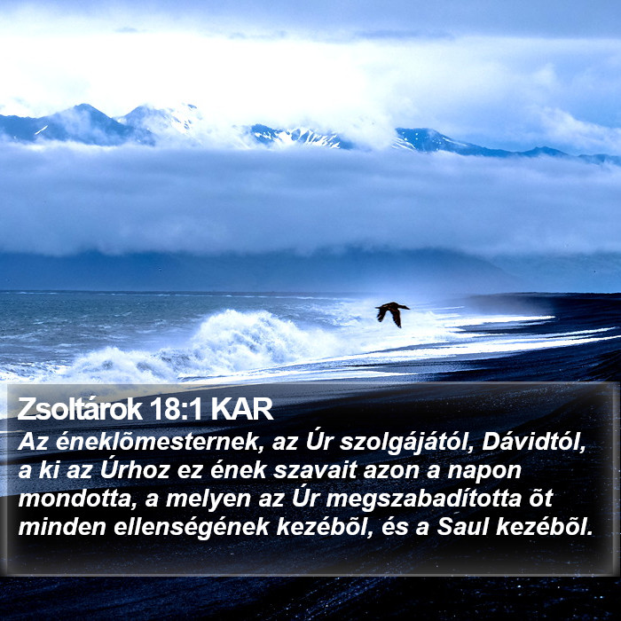 Zsoltárok 18:1 KAR Bible Study