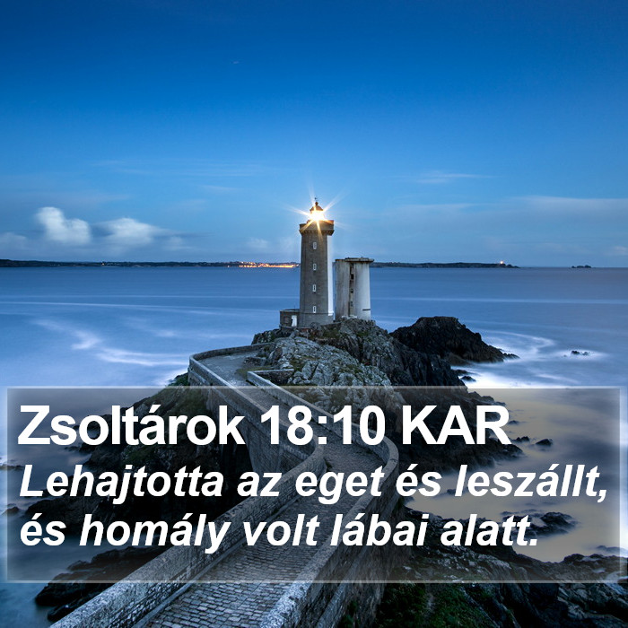 Zsoltárok 18:10 KAR Bible Study