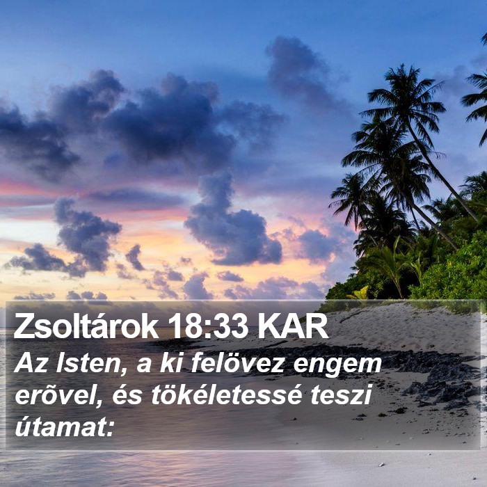 Zsoltárok 18:33 KAR Bible Study