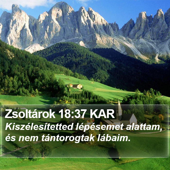 Zsoltárok 18:37 KAR Bible Study