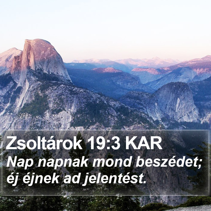 Zsoltárok 19:3 KAR Bible Study