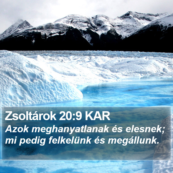 Zsoltárok 20:9 KAR Bible Study