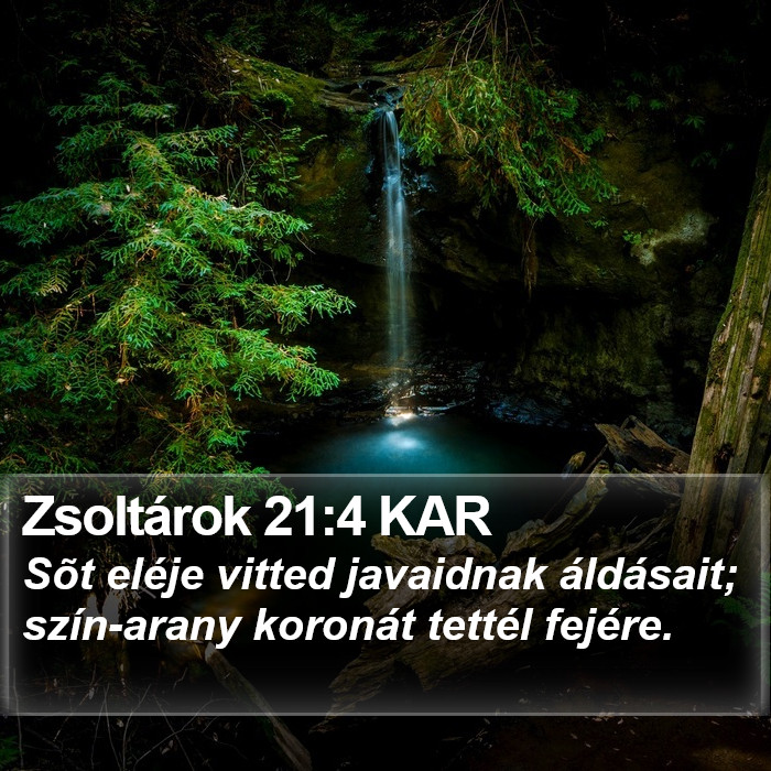 Zsoltárok 21:4 KAR Bible Study