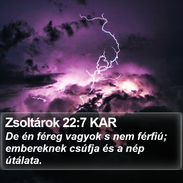 Zsoltárok 22:7 KAR Bible Study